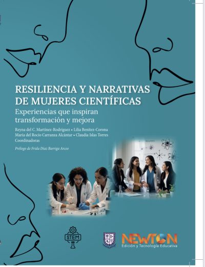 Resiliencia y Narrativas de Mujeres Científicas