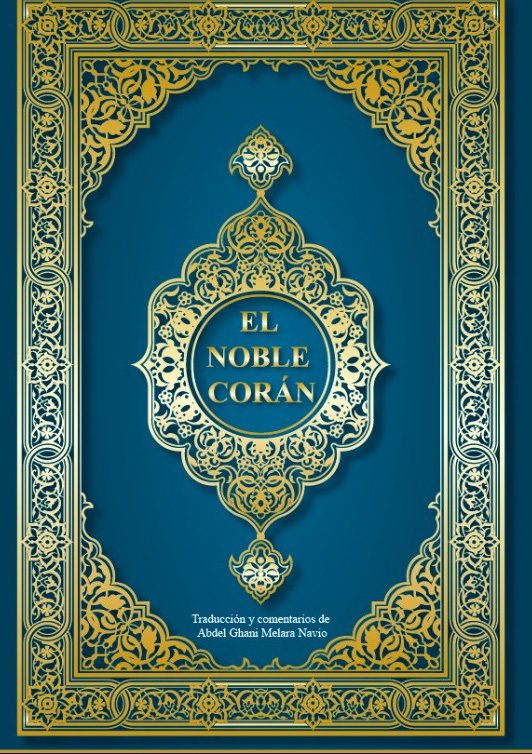 Portada del libro El Noble Corán de Abdel Ghani Melara Navio (Traductor)