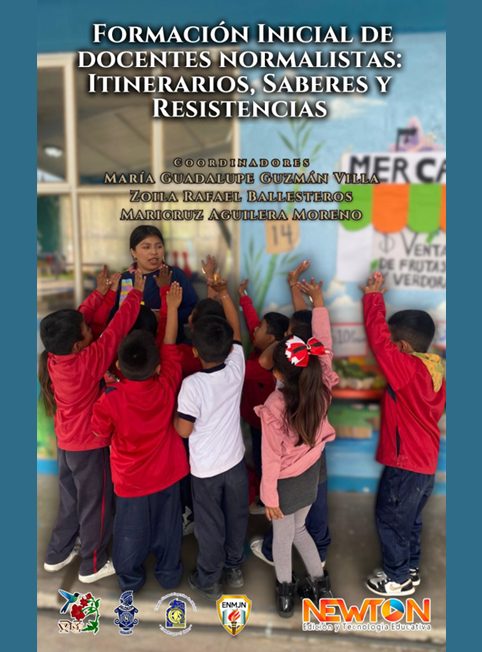 Portada del libro Formación Inicial de Docentes Normalistas: Itinerarios, Saberes y Resistencias de Guzmán Villa María Guadalupe Rafael Ballesteros Zoila México Aguilera…