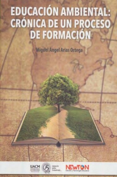 EDUCACIÓN AMBIENTAL: CRÓNICA DE UN PROCESODE FORMACIÓN