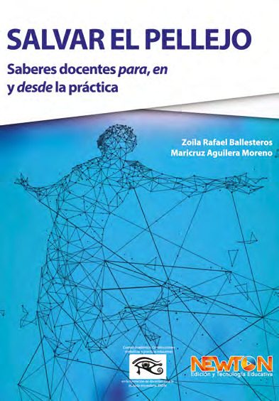 SALVAR EL PELLEJO SABERES DOCENTES PARA, EN Y DESDE LA PRÁCTICA