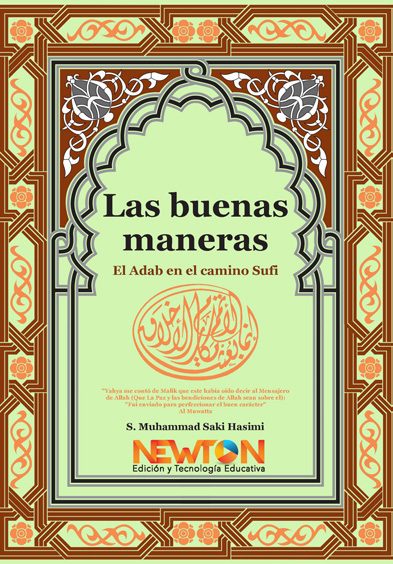LAS BUENAS MANERAS EL ADAB EN EL CAMINO SUFI