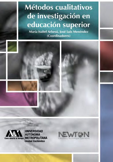 Portada del libro MÉTODOS CUALITATIVOS DE INVESTIGACIÓN EN EDUCACIÓN SUPERIOR de María Isabel Arbesú et al.