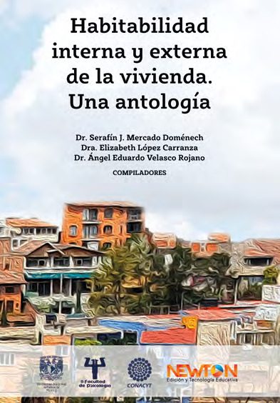 Portada del libro HABILIDAD INTERNA Y EXTERNA DE LA VIVIENDA. UNA ANTOLOGÍA de Serafín Joel Mercado Domenech, Elizabeth López Carranza, Ángel Eduardo…