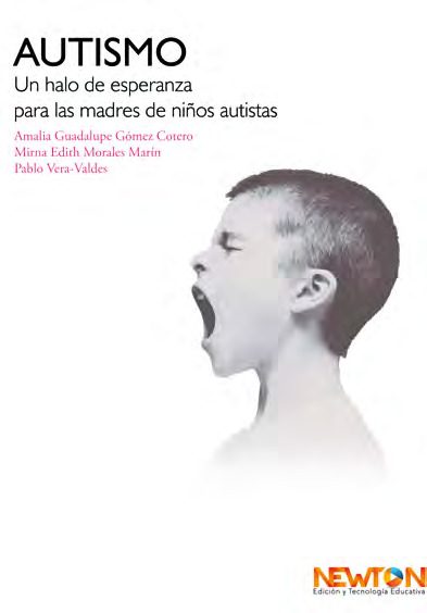 AUTISMO. UN HALO DE ESPERANZA PARA LAS MADRES DE NIÑOS AUTISTAS.